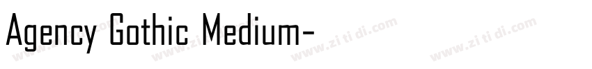 Agency Gothic Medium字体转换